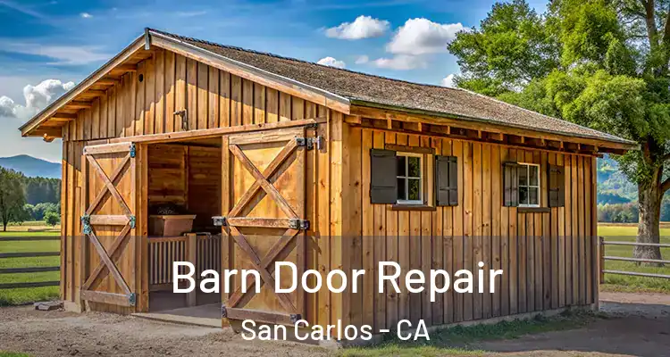  Barn Door Repair San Carlos - CA