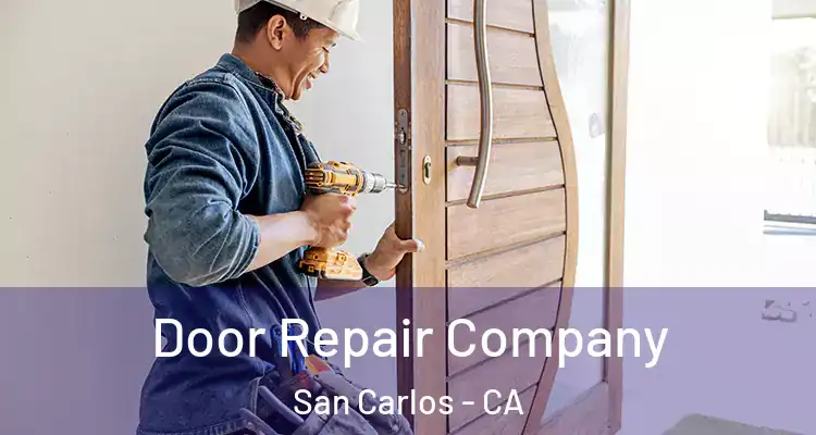  Door Repair Company San Carlos - CA