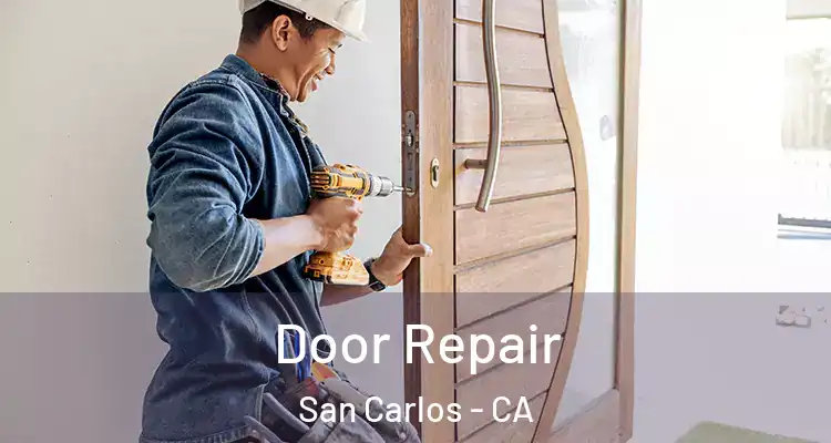  Door Repair San Carlos - CA