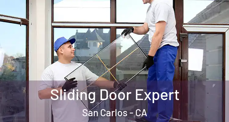  Sliding Door Expert San Carlos - CA